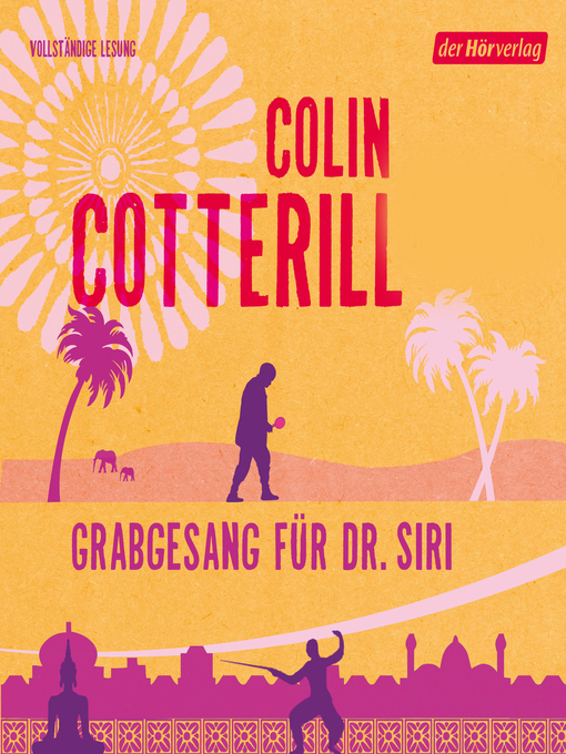 Title details for Grabgesang für Dr. Siri by Colin Cotterill - Wait list